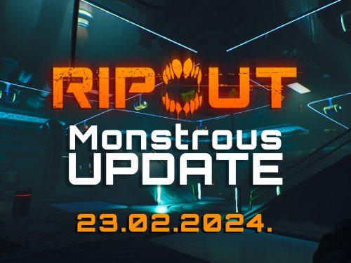 Ripout Content Update: Monstrous Update