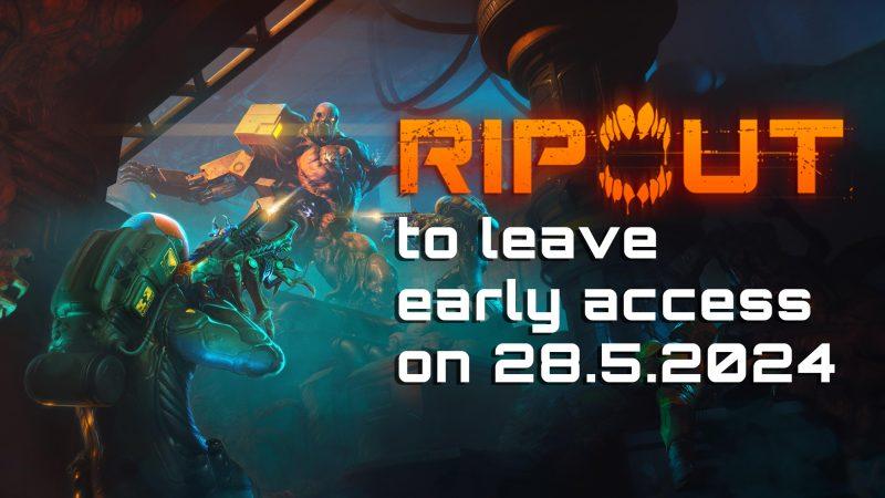Ripout to Leave Early Access on PC on May 28