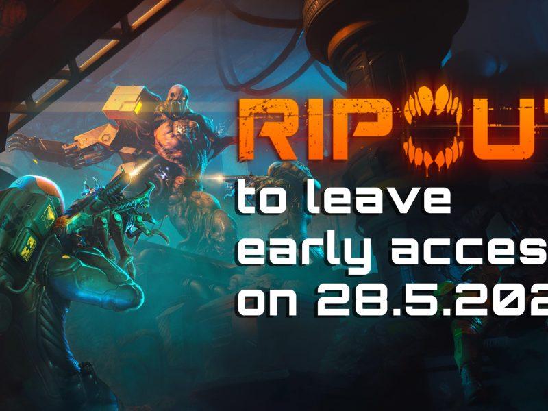 ripout to leave early access