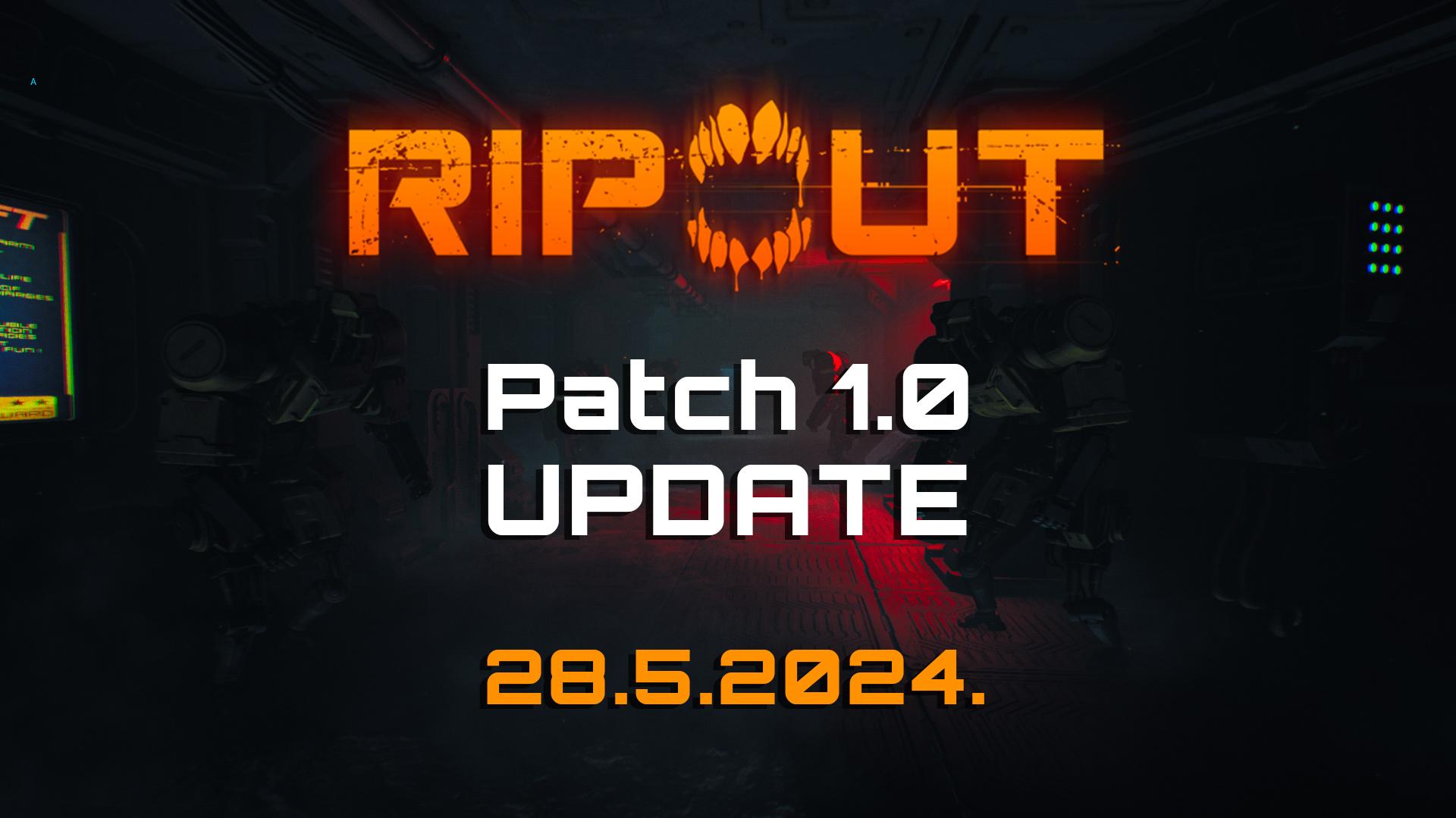 Ripout Content Update: Patch 1.0 Update
